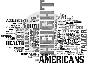 Why Americans Potential Height Increase Have Reduced Significantly Word Cloud