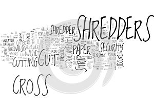 Why Cross Cut Paper Shredders Are So Popular Word Cloud