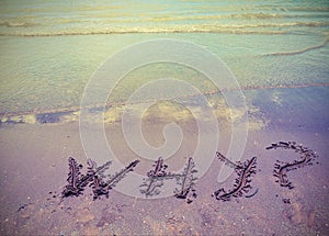 Why written on the beach with vintage effect