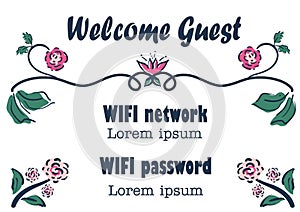 Wifi network and password vector template for hotel, bed and breakfast,guesthouse. Relaxed floral decorative sign in