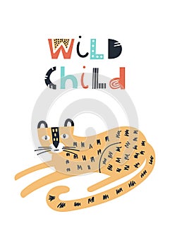 Wild child - Cute kids hand drawn nursery poster with jaguar animal and lettering. Color vector illustration.