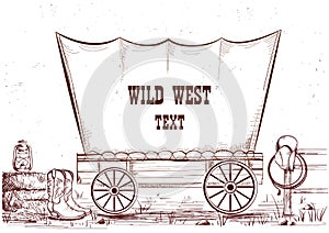 Wild west wagon.Vector illustration background for text