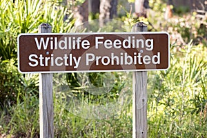 Wildlife Feeding Strictly Prohibited sign