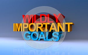 wildly important goals on blue photo
