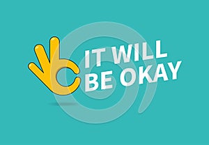 It will be okay with hand sign icon vector