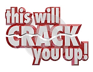 This Will Crack You Up 3d Words Jokes Humor Comedy