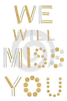 We will miss you text paper cut on white background