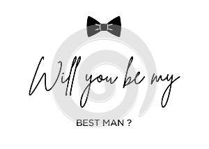 Will you be my Best man, Groomsman invitation card photo