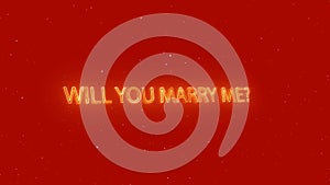 WILL YOU MARRY ME animated neon text sign with flying white particles on red background. Romantic marriage proposal