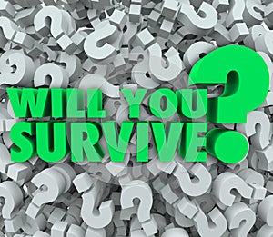 Will You Survive Question Mark Background Endurance Survival photo