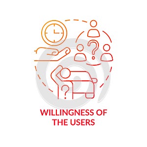 Willingness of users red gradient concept icon