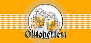 Willkommen Zum Oktoberfest poster banner template design. Two hand holding full glass of bear toasting vector illustration on