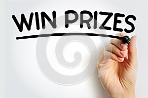 WIN PRIZES underlined text with marker, concept background
