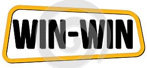 WIN-WIN text on yellow-black trapeze stamp sign