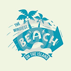 The Windiest Beach On The Island Artistic Design With Palm Trees