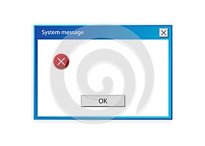 Window of user Interface. System message template on white background. Vector.