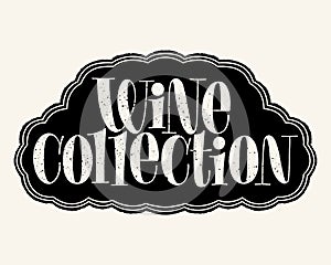 Wine Collection Hand Lettering