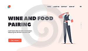 Wine and Food Pairing Landing Page Template. Sommelier Tasting Wine, Specialist Male Character Drink Beverage