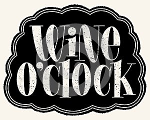 Wine OClock Hand Lettering