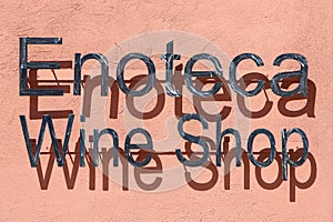 Wine shop, in Italian enoteca metal sign