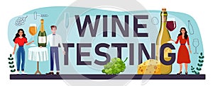 Wine testing typographic header. Grape wine in a bottle and glass