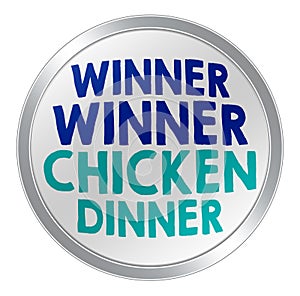 Winner winner chicken dinner