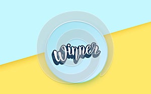 Winner handwritten lettering card. Vector illustration.