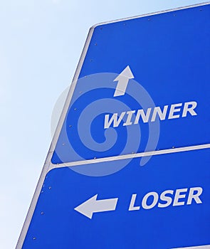 Winner loser signboard photo