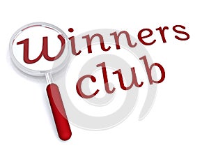 Winners club with magnifiying glass