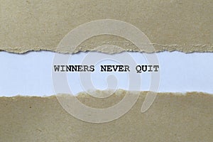 winners never quit on white paper