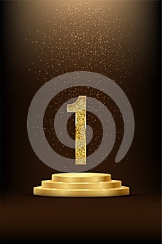 Winners podium with golden number one with glitter light effect vector illustration. 3D realistic gold confetti and