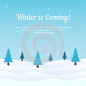 Winter is coming scene background with pine tree in snow vector illustration. Holiday greeting card, banner, poster, template