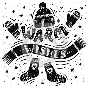 Winter holidays greeting illustration with lettering `Warm wishes`.