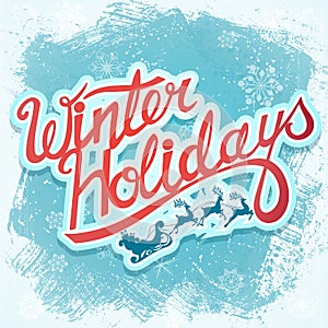 Winter holydays christmas lettering sign with Santa and deer