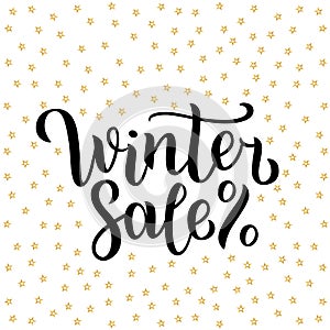 Winter sale lettering design. Vector illustration isolated on white with golden stars on background. Happy New Year and Merry Chri