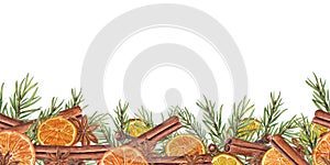 Winter seamless border of cinnamons sticks, star anise, dry orange slices, cloves and spruce branch. Citrus, evergreen, spice,