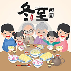 Winter solstice festival also as known as Dong Zhi Festival in China. Family reunion enjoy the festival food.