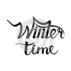 Winter time hand lettering isolated on black background.