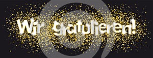 Wir Gratulieren Golden Confetti Black Background