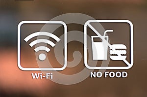 Wireless signal sign advertise free wifi. No food or drink sign