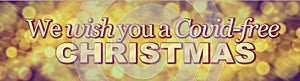We wish you a Covid-free Christmas Web Banner