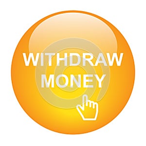 Withdraw money web button