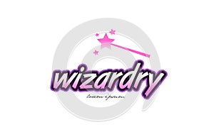 wizardry word text logo icon design concept idea photo