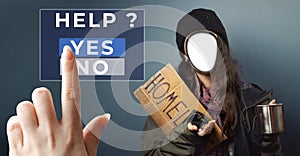 A woman holds a cardboard sign with the text homeless and begging cup. Female hand push a virtual button to the help. A
