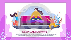 Woman Meditate Children Jump Keep Calm Always