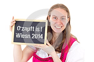 Woman shows board : O zapft is ! Wiesn 2014