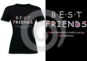 Women Black T-shirt Design with Inscription BEST FRIENDS