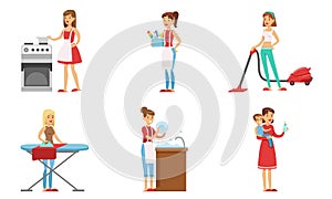 Women Cleaning Home and Doing Housework Set, Housewives Characters Washing Dishes, Ironing, Vacuuming, Caring for Baby