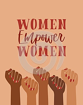 Women empower, female empowerment, brown power, feminine, feminist pride, hands fist raised, retro graphic design, gender equality