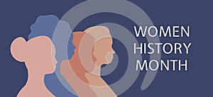 Women History Month banner. March 8 celebration. Group of women of different ethnicities and cultures together. Silhouettes of